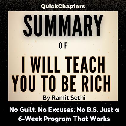 Summary of I Will Teach You to Be Rich