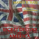 Secret Destiny of America, The