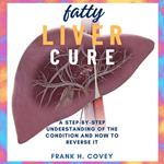 Fatty Liver Cure: