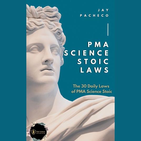 PMA Science Stoic Laws