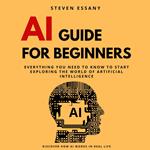 Ai Guide for Beginners