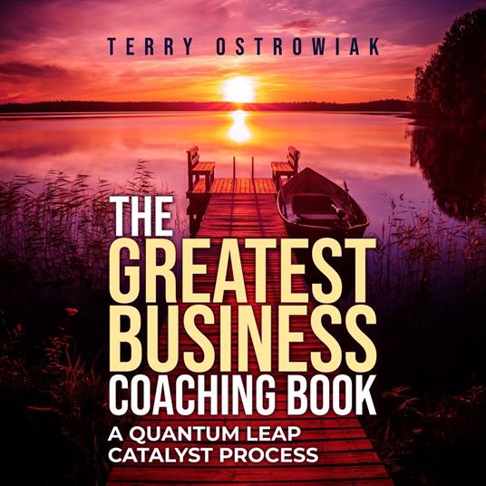 Greatest Business Coaching Book, The