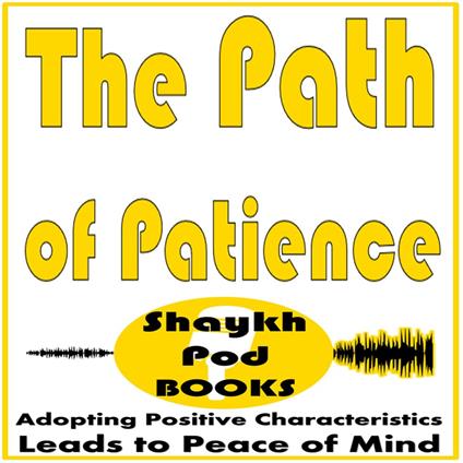 Path of Patience, The