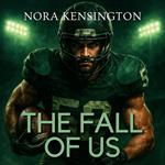 Fall of Us, The