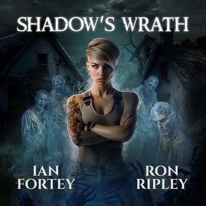 Supernatural Horror Ghost Stories: Shadow's Wrath (The Shadow Hunt Series, Book 3)