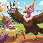 Violet the Vulture’s Very Special Day