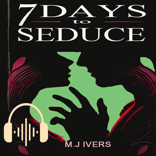 7 Days to Seduce