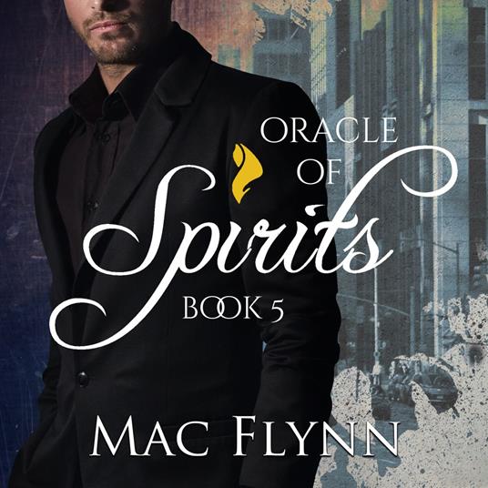 Oracle of Spirits #5 (Werewolf Shifter Romance)