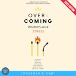 Overcoming Workplace Stress: