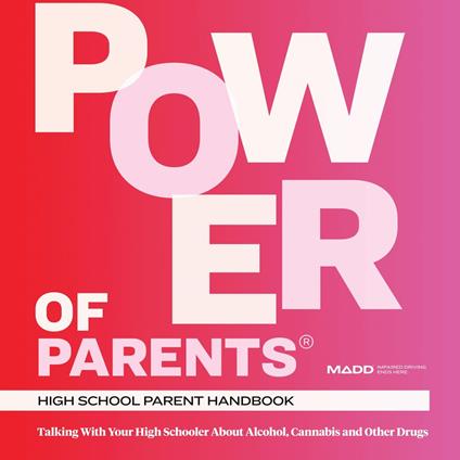 MADD Power of Parents Handbook
