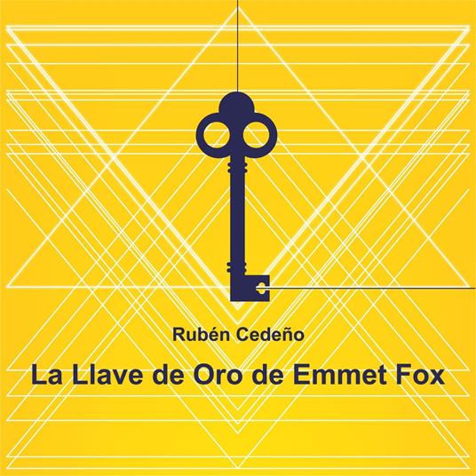 La llave de oro de Emmet Fox