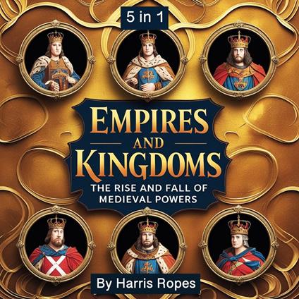 Empires and Kingdoms