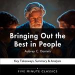 Bringing Out the Best in People by Aubrey C. Daniels