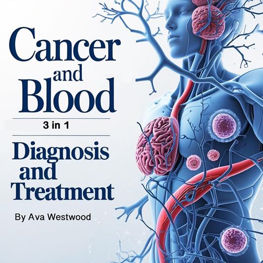 Cancer and Blood