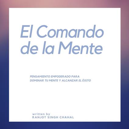 El Comando de la Mente