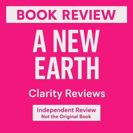 New Earth — Book Review — Eckhart Tolle, A