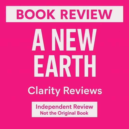 New Earth — Book Review — Eckhart Tolle, A