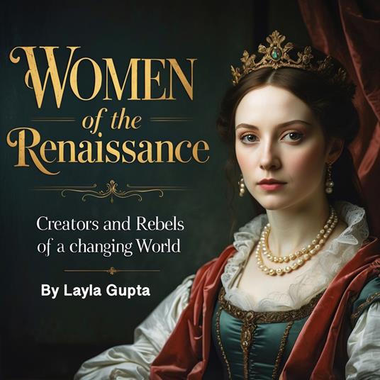 Women of the Renaissance