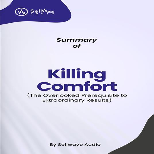 Summary of Killing Comfort