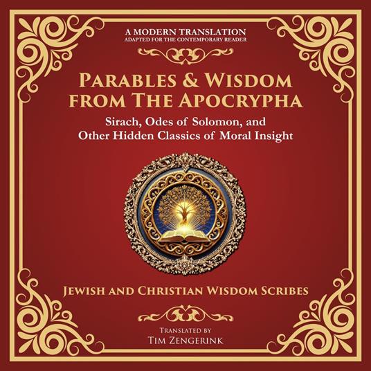Parables & Wisdom From the Apocrypha