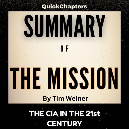 Summary of The Mission