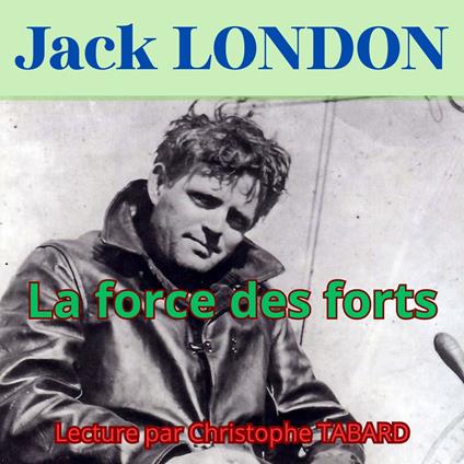 La force des forts