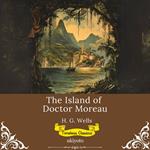 Island of Doctor Moreau | Timeless Classics, The