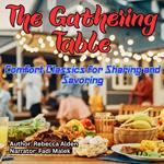 Gathering Table, The