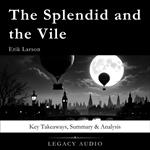 Splendid and the Vile by Erik Larson, The