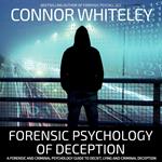 Forensic Psychology of Deception