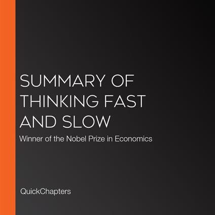 Summary of Thinking Fast and Slow