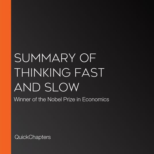 Summary of Thinking Fast and Slow