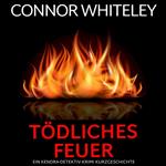 Tödliches Feuer