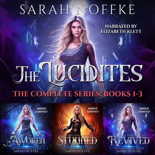 Lucidites Complete Series, The (Books 1- 3)