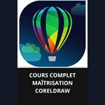 COURS COMPLET MAÎTRISATION CORELDRAW