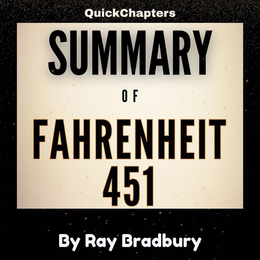 Summary of Fahrenheit 451