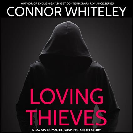Loving Thieves