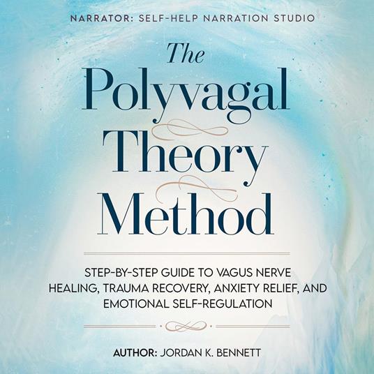 Polyvagal Theory Method, The