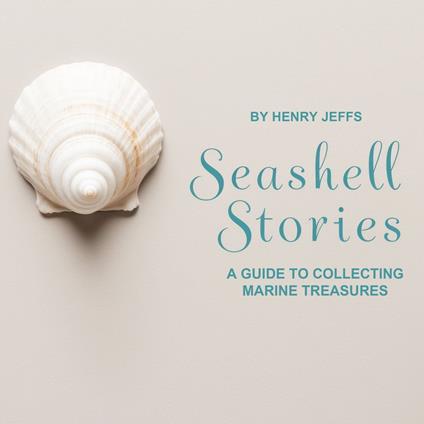 Seashell Stories