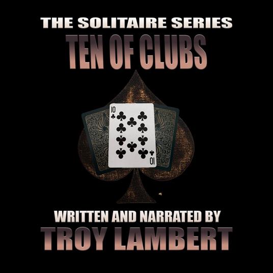 Solitaire Series Episode 27, The: The Ten of Clubs