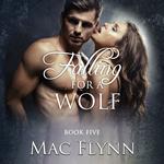 Falling For A Wolf #5 (BBW Werewolf Shifter Romance)