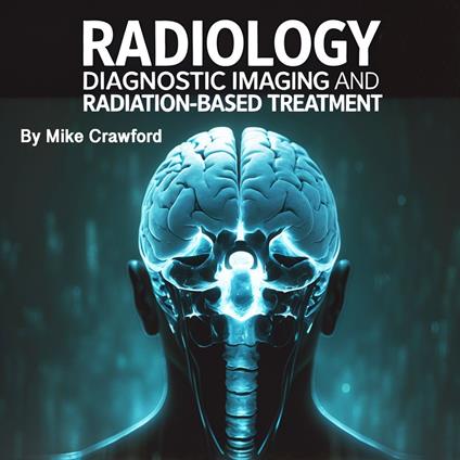 Radiology