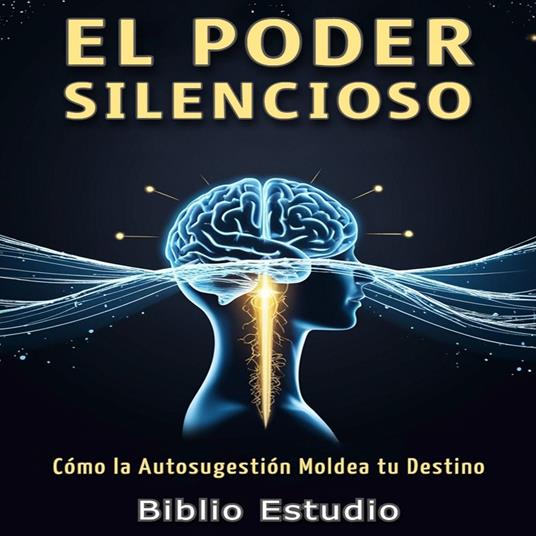 El Poder Silencioso