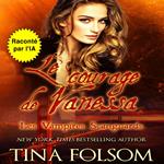 Le courage de Vanessa