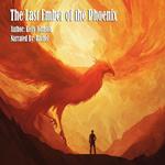 Last Ember of the Phoenix, The