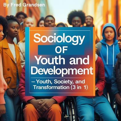 Sociology of Youth and Development