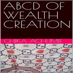 ABCD OF WEALTH CREATION