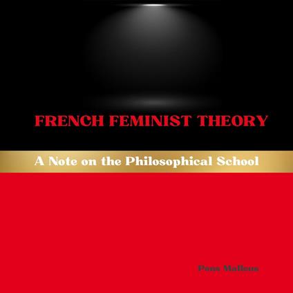 French Feminist Theory
