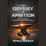 Odyssey of Ambition, The