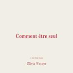 Comment e^tre seul